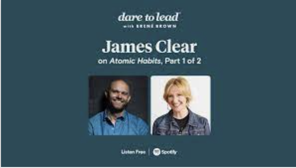 Atomic Habits with Brene Brown